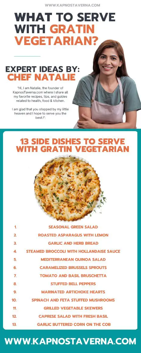 Side Dishes idea to Serve with Gratin Vegetarian by Chef Natalie